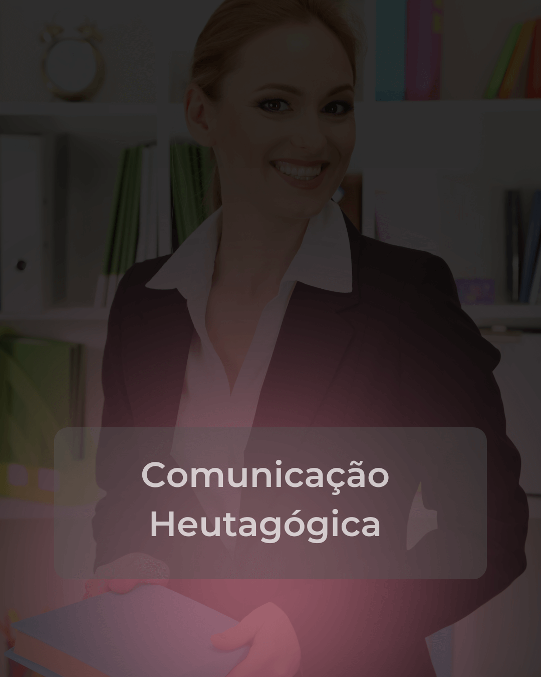Comunicação Heutagógica